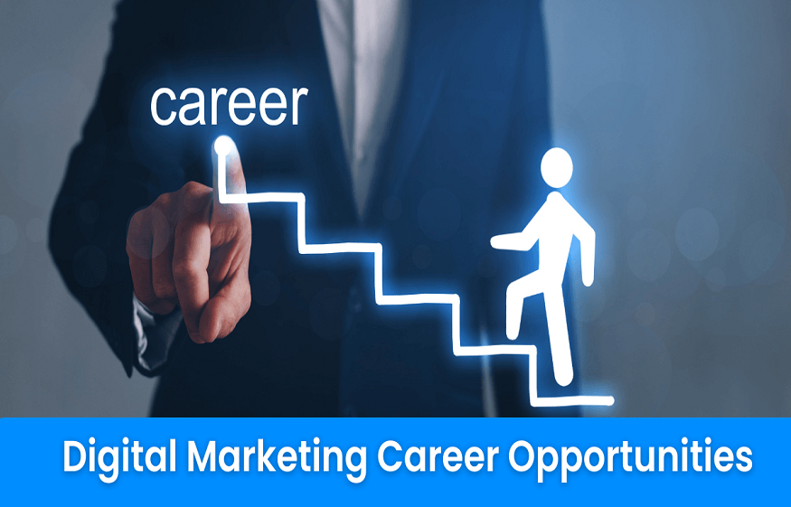 Digital Marketing Career Opportunities: A Roadmap for Students